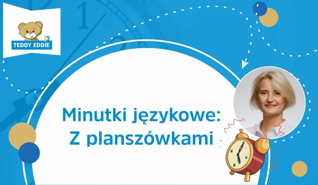 Minutki językowe z planszówkami